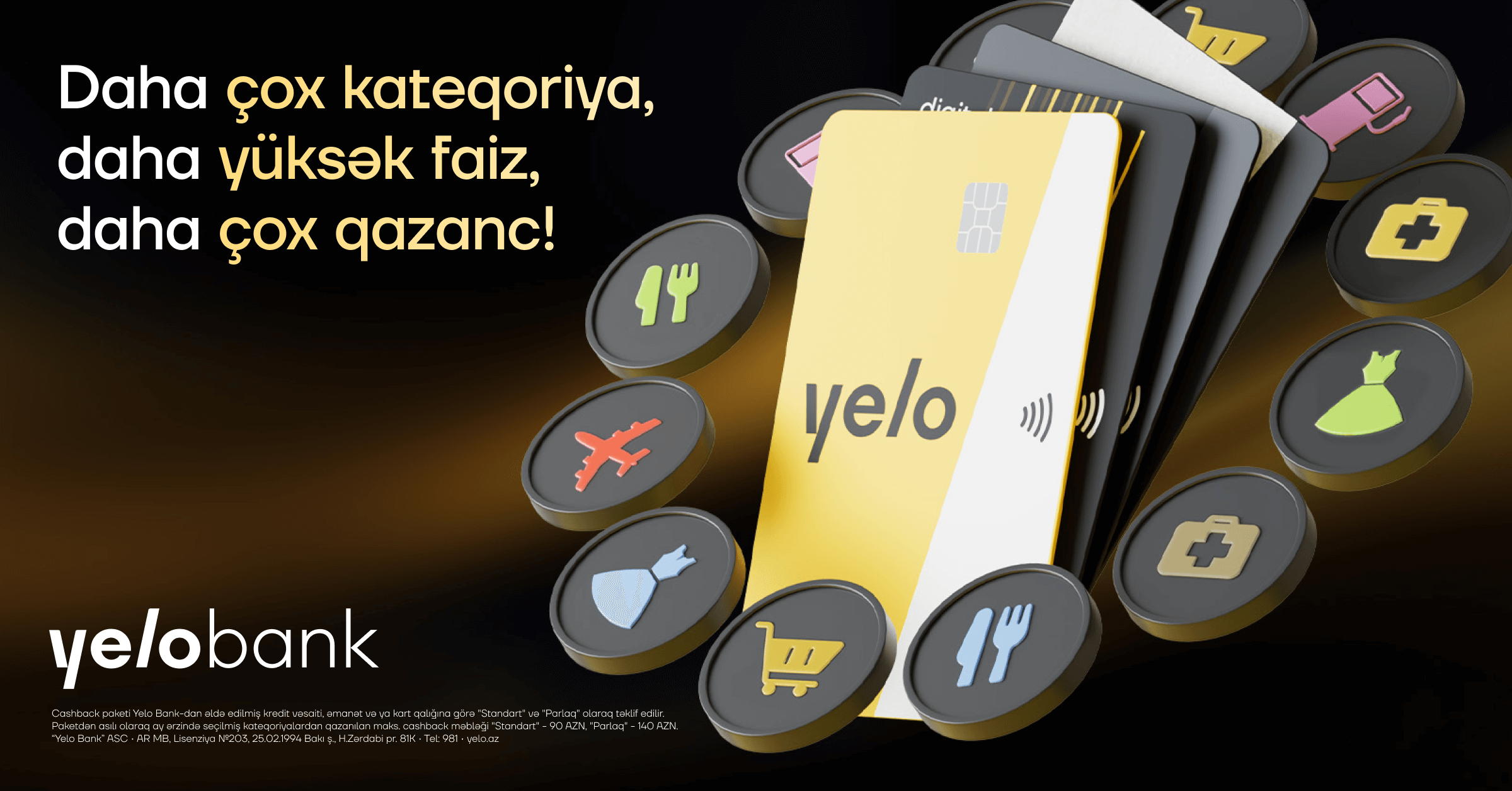 “Yelo” kartların cashback şərtləri yeniləndi - daha çox limit, daha yüksək cashback!