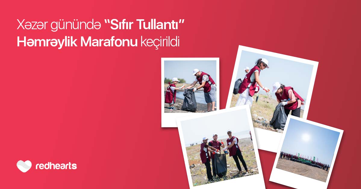 “Sıfır Tullantı” Həmrəylik Marafonu davam edir: Xəzər Günündə 768 kq tullantı toplanıldı