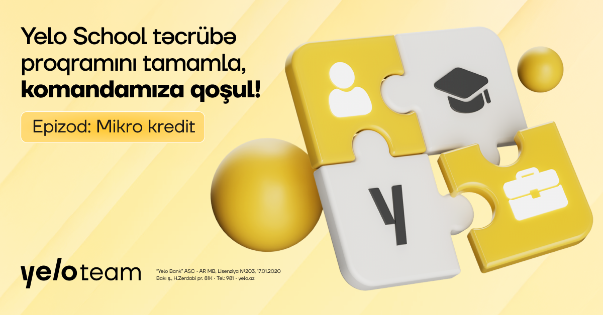 Mikro kredit sahəsində karyera qurmaq istəyənlərin nəzərinə!