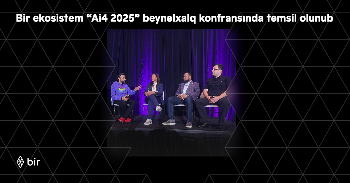 Bir ekosistem “Ai4 2025” beynəlxalq konfransında təmsil olunub