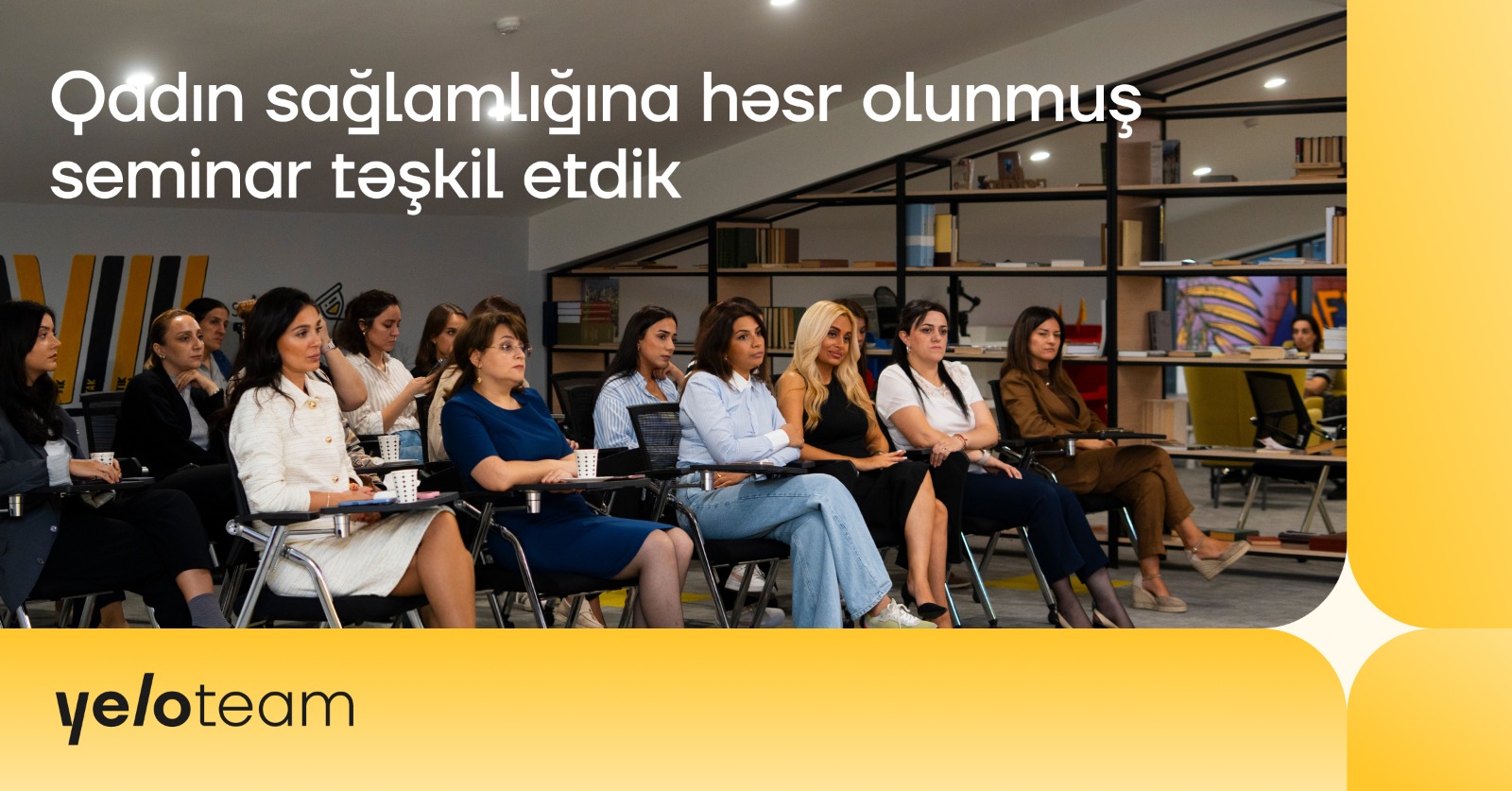 “Yelo Bank”da qadın əməkdaşların sağlamlığına həsr olunmuş tədbir keçirildi