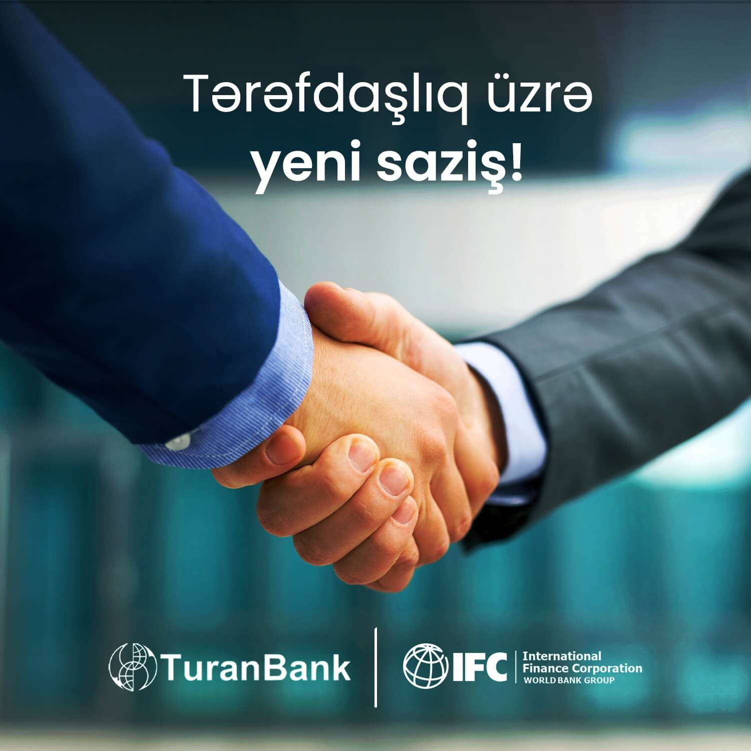 “TuranBank” IFC ilə növbəti layihəyə start verdi