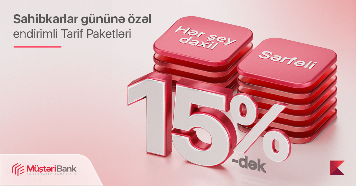 “Kapital Bank”dan “Sahibkarlar Günü”nə sərfəli təklif