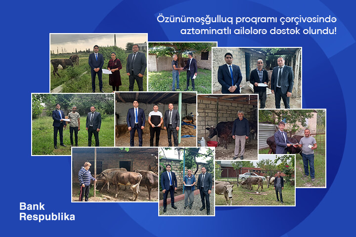 “Bank Respublika” Özünüməşğulluq proqramı çərçivəsində aztəminatlı ailələrə dəstək oldu!