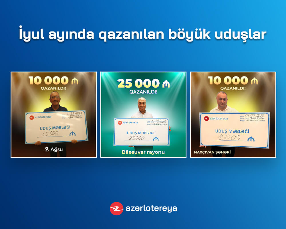 İyul ayında “Poz-Qazan” oyunlarında 15 böyük uduş qazanılıb