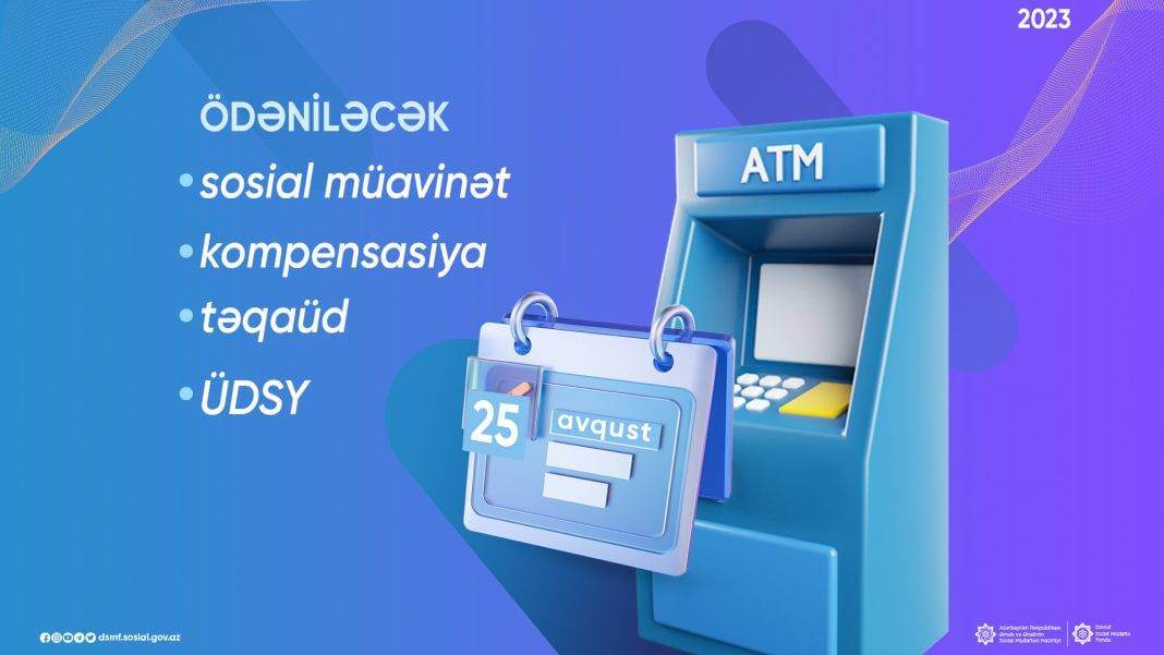 Bu tarixdə sosial ödənişlər yekunlaşacaq