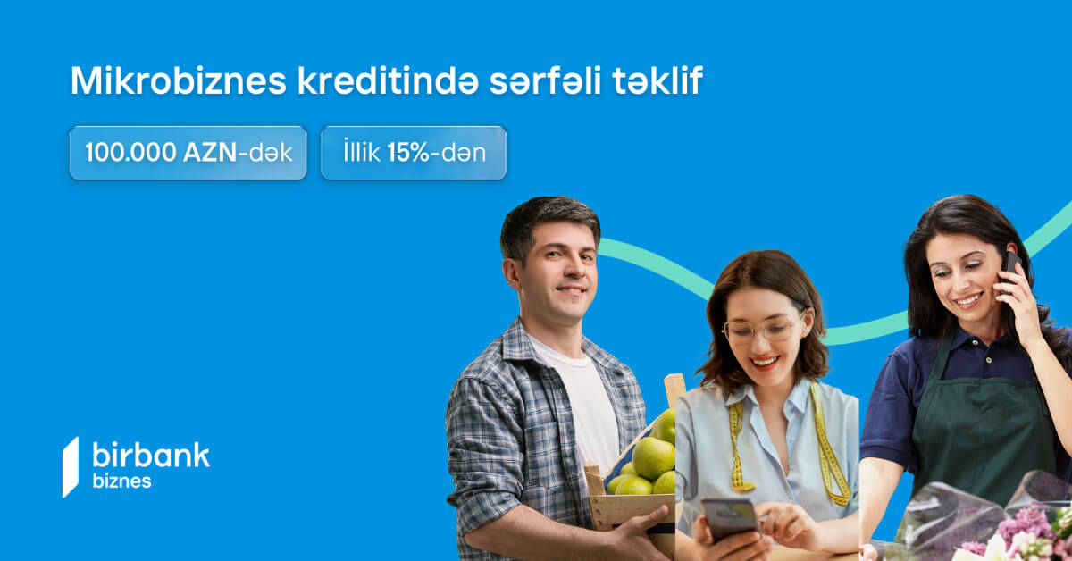 Biznesinizi böyütmək arzunuzu “Kapital Bank”la gerçəkləşdirin