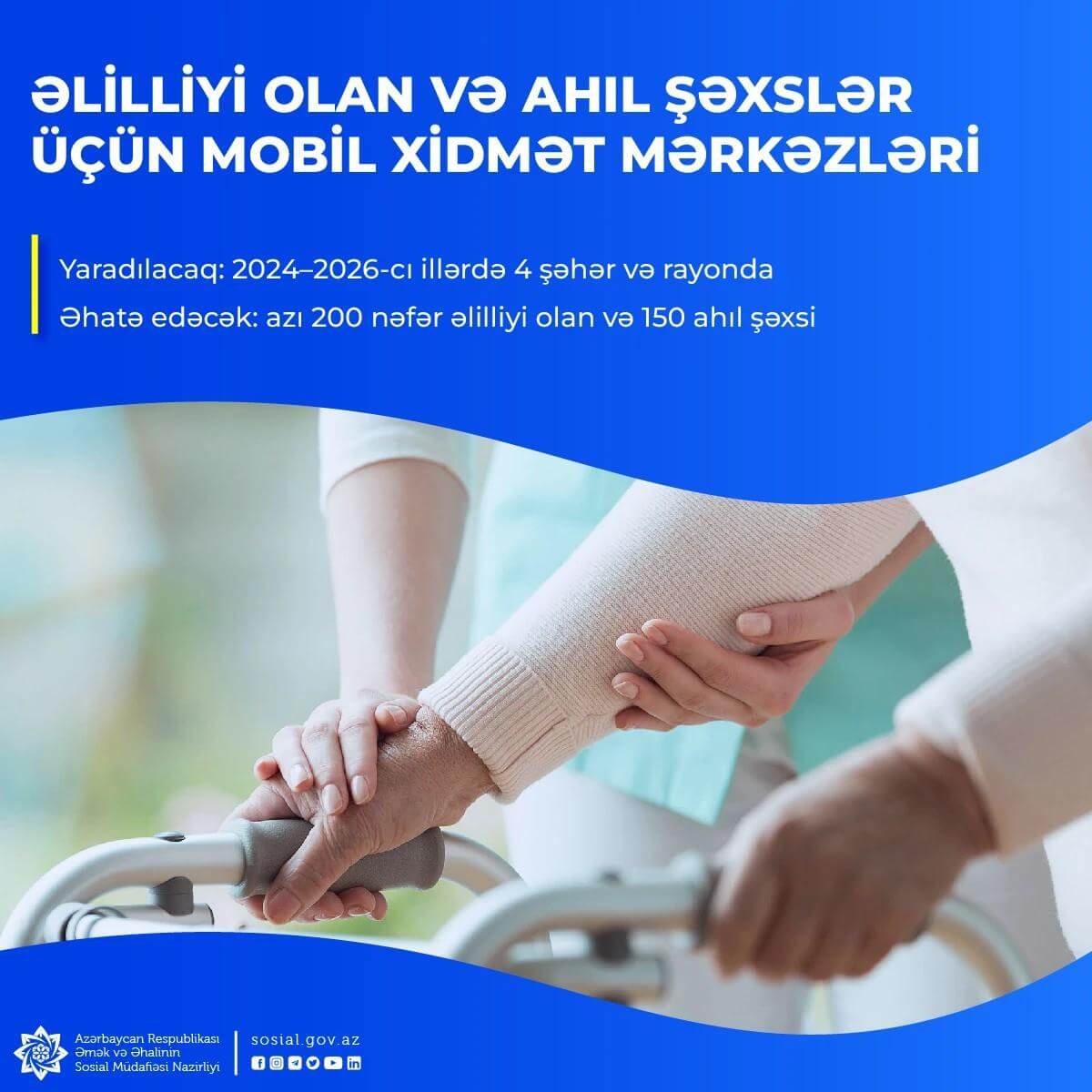 Əlilliyi olan və ahıl şəxslər üçün mobil xidmət mərkəzləri yaradılacaq