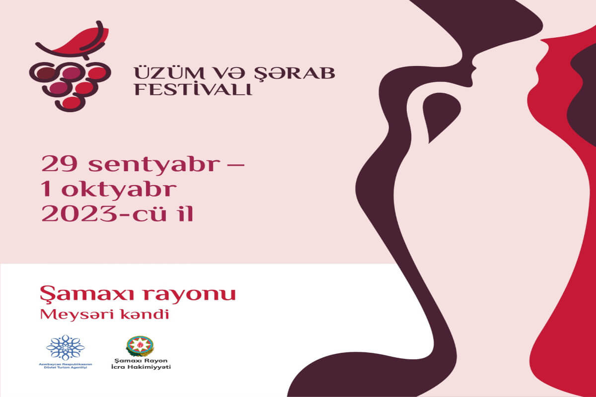 Şamaxıda Üzüm və Şərab Festivalı keçiriləcək