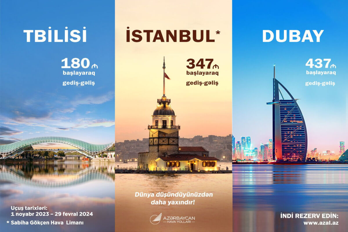 AZAL Tbilisi, İstanbul və Dubaya ucuz biletləri satışa çıxarır
