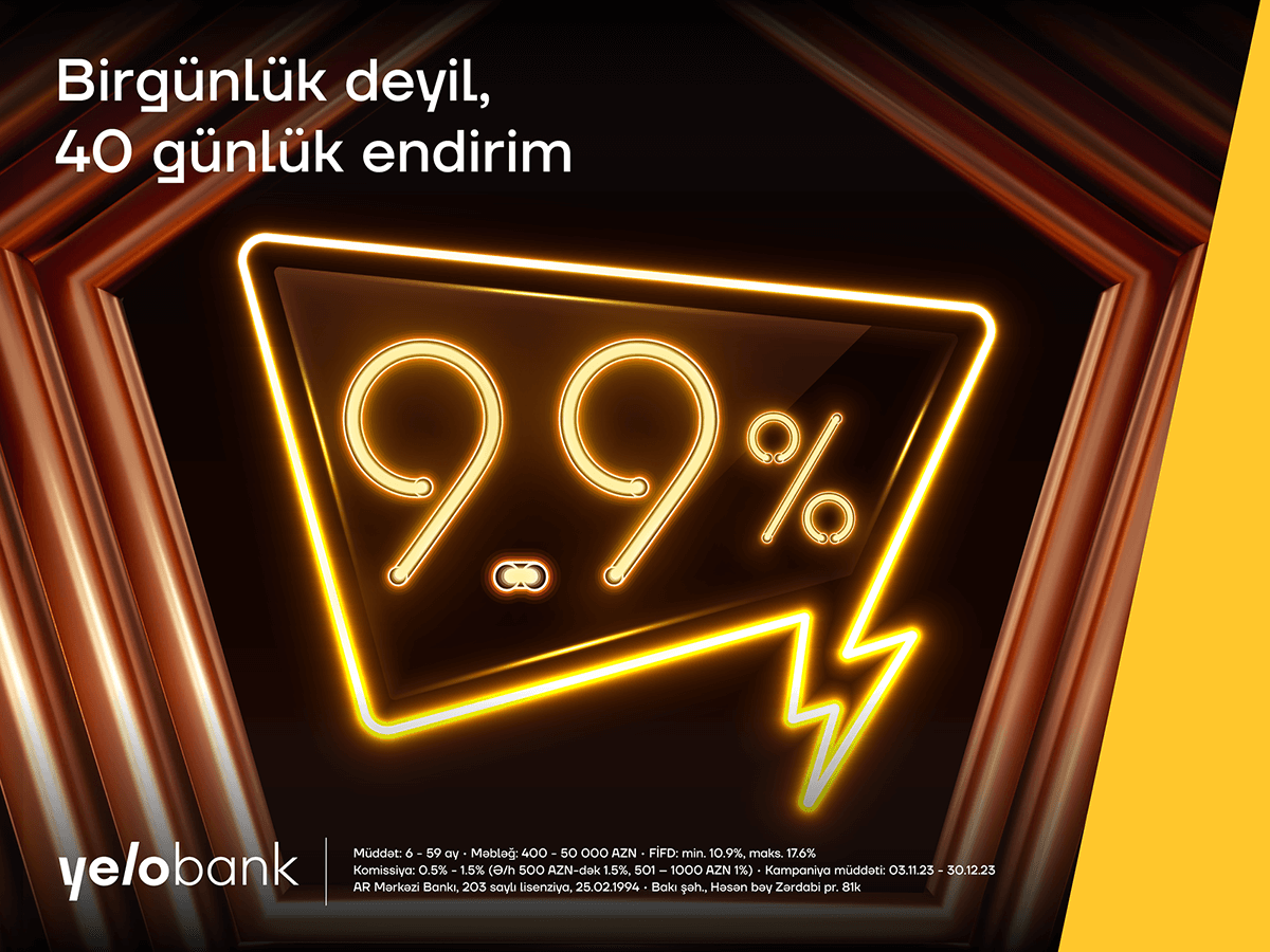“Yelo Bank”dan birgünlük deyil, 40 günlük endirimli kredit kampaniyası!