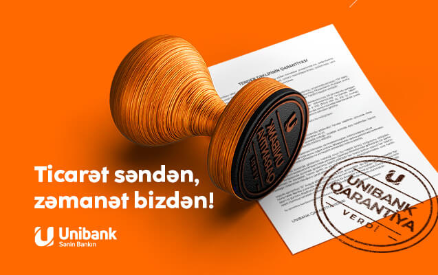 “Unibank” biznes müştərilərinə Bank Qarantiyası xidməti təklif edir