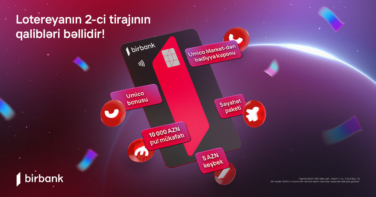 “Birbank”ın “10 001 hədiyyə” lotereyasının 2-ci tirajı yekunlaşdı