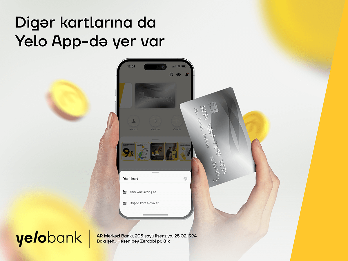 “Yelo App”də digər bank kartlarına da yer var!