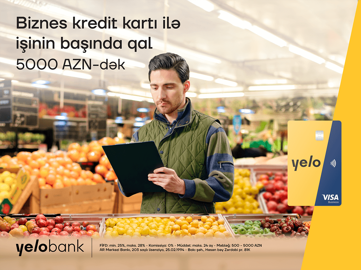 “Yelo Bank”dan mikro biznesinizi gücləndirəcək kredit kartı