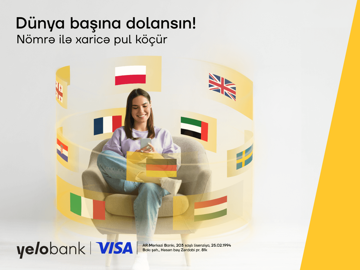 “Yelo App”də xaricə pul köçürmək üçün mobil nömrə yetərlidir