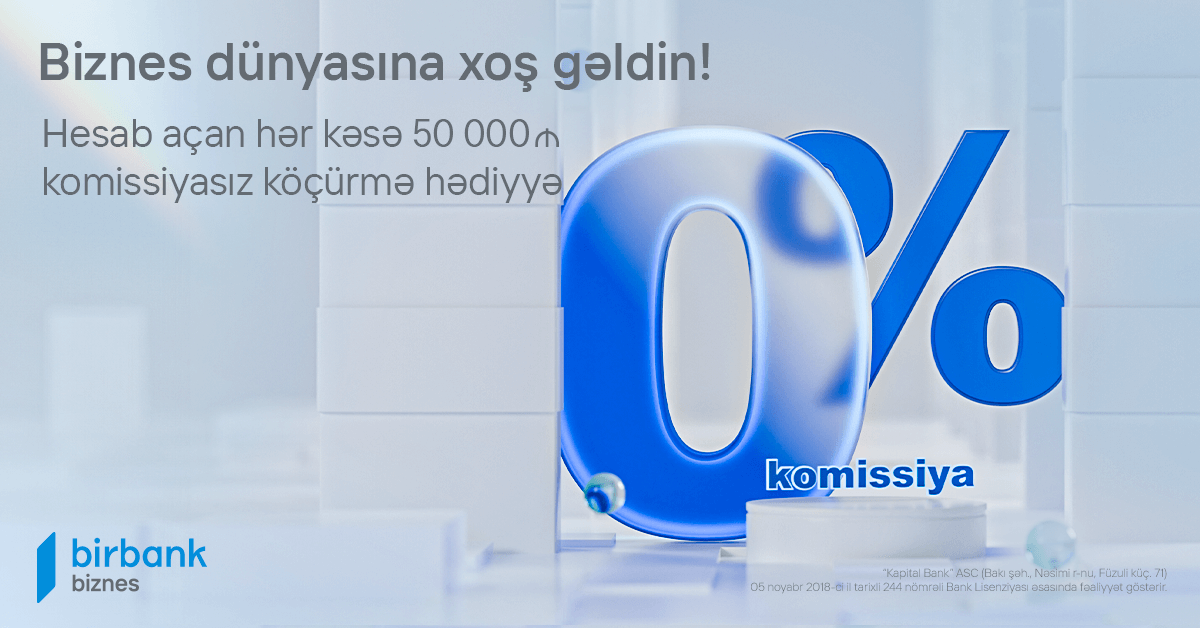 “Birbank Biznes”dən yeni müştərilərə özəl “Xoş gəldin” kampaniyası